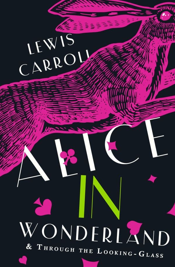 Обложка книги Alice's Adventures in Wonderland. Through the Looking-Glass, and What Alice Found There — Carroll L.