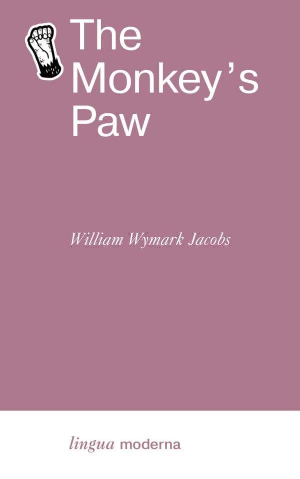 Обложка книги The Monkey's Paw = Обезьянья лапка — Jacobs W.W.