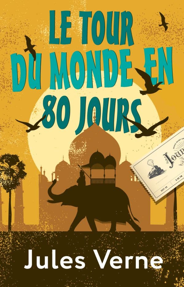 Обложка книги Le Tour du Monde en 80 Jours — Verne J.