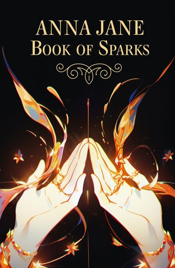 Обложка книги Anna Jane Book of Sparks — Джейн А.