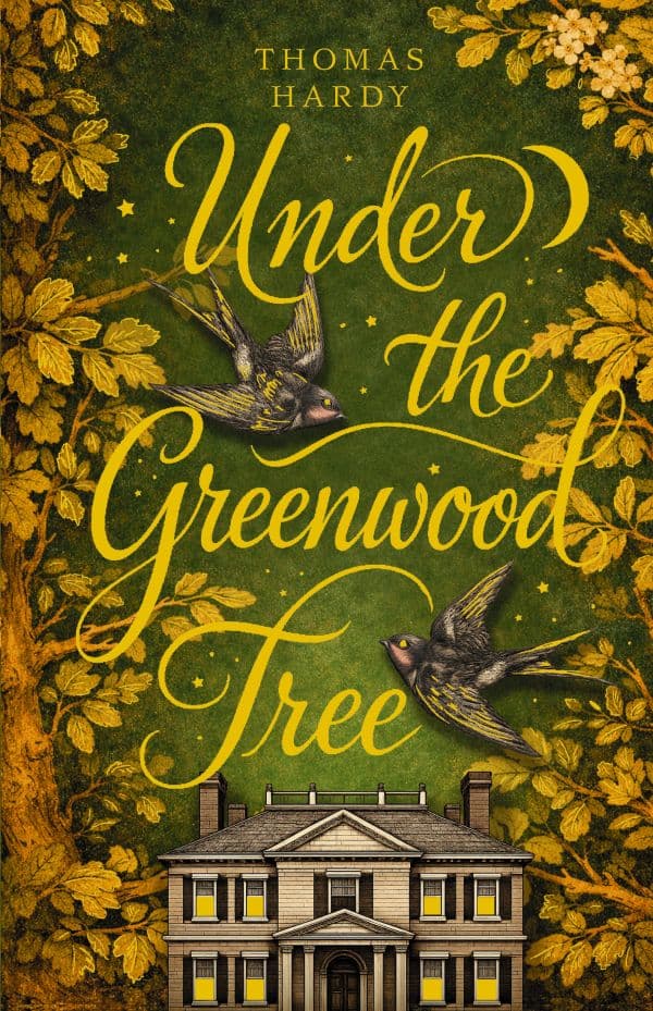 Обложка книги Under the Greenwood Tree = Под деревом зелёным — HardyThomas