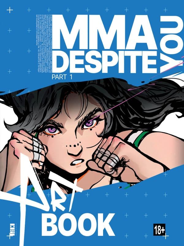 Обложка книги MMA.Despite you. Артбук — Шрамко Д.А., Рамазанова А.М.