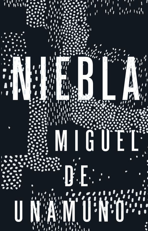 Обложка книги Niebla = Туман — де Унамуно-и-Хуго М.