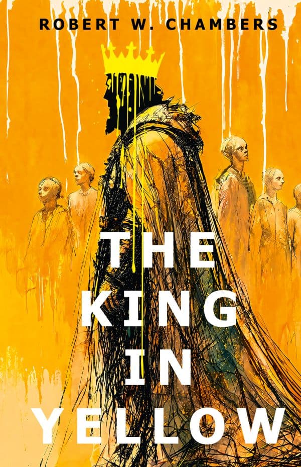 Обложка книги The King in Yellow = Король в желтом — Chambers R. W.