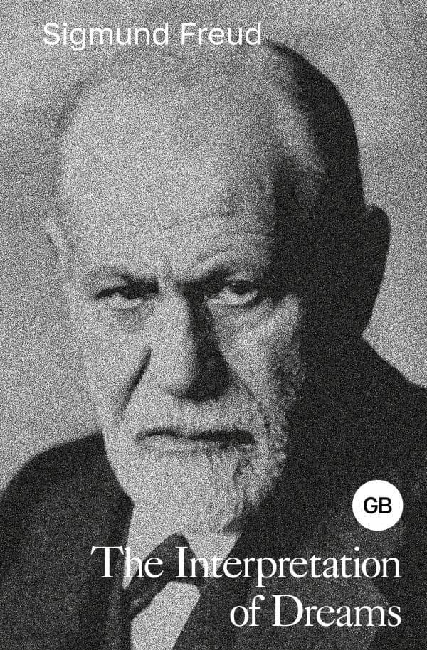 Обложка книги The Interpretation of Dreams = Толкование сновидений — Freud S.